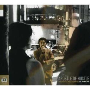 Apostle of Hustle - National Anthem of Nowhere  CD